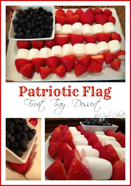 Curb Alert! Patriotic Flag Fruit Tray Dessert